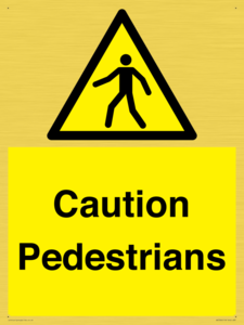 Caution Pedestrians